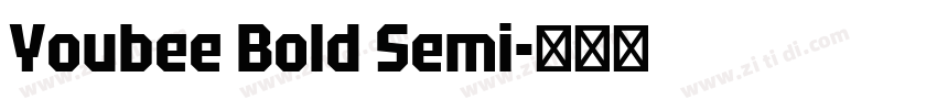 Youbee Bold Semi字体转换 Youbee Bold Semi字体转换